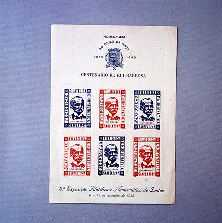 Cartão da 3ª Exposição Filatélica e Numismática de Santos, 1949. Homenagem pelo centenário de nascimento de Rui Barbosa.